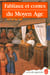 Fabliaux et Contes du Moyen Age