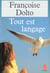 Tout est langage