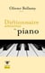 Dictionnaire amoureux : dictionnaire amoureux du piano