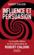 Influence et persuasion (3e édition)