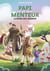 Papi est un super menteur Tome 7 : Le super cro-magnon