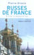 Russes de France : D'hier à aujourd'hui