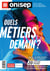 Quels metiers demain ?