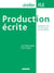 Production écrite - niveaux B1>B2 - atelier FLE