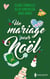 Un mariage pour Noël : L'héritier d'une princesse, Les fiancés de Noël, Une alliance pour Noël