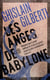 La trilogie des ombres Tome 2 : Les anges de Babylone