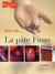 Tout sur...  la pâte fimo