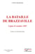 La bataille de Brazzaville - 5 juin-15 octobre 1997