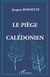 Le piège calédonien