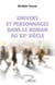 Univers et personnages dans le roman au XXe siècle