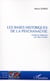 Bases historiques de la psychanalyse