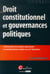droit constitutionnel et gouvernances politiques