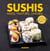 Sushis - makis, yakitoris, onigiris...