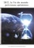 2012, la fin du monde : les prévisions optimistes