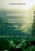 Amazonie : un jardin sauvage ou une forêt domestiquée, essai d'écologie historique