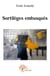 Sortilèges embusqués