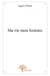 Ma vie mon histoire