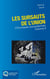 Les sursauts de l'union : Chroniques européennes Tome 2