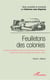 Feuilletons des colonies Tome 1 - Maurice, des poèmes et feuilletons pour découvrir l'histoire des Iles-Soeurs Bourbon et Maurice et pour suivre les abolitions de l'esclavage en marche