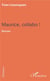 Maurice collabo !