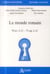 Le monde romain - 70 avant J.C. - 73 après J.C.