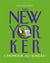 The New Yorker : L Humour Au Bureau