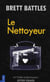 Le nettoyeur