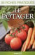 30 fiches pratiques - le potager