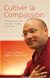 Cultiver la compassion - enseignements du premier voyage en europe