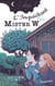 L'inquiétant Mister W.