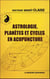 Astrologie, planètes et cycles en acupuncture