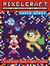 Pixel craft : super-héros