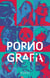 PORNOGRAFIA