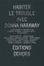 Habiter le trouble avec Donna Haraway