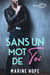 Sans un Mot de Toi
