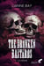 The drunken Bastards Tome 1 : La môme