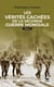 Les vérités cachées de la Seconde Guerre mondiale Tome 2