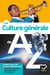 La culture générale de A à Z