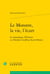 Le monstre, la vie, l'écart - la tératologie d'Etienne et d'Isidore Geoffroy Saint-Hilaire