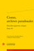 Cioran, archives paradoxales Tome 6 : nouvelles approches critiques