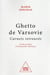 Ghetto de varsovie : carnets retrouvés
