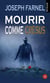 Mourir comme Crésus