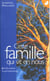 Cette famille qui vit en nous
