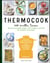 Thermo cook