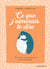Ce que j'aimerais te dire : trouver les mots justes pour aider ses proches