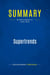 Summary: Supertrends : Review and Analysis of Tvede's Book