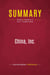 Summary: China, Inc. : Review and Analysis of Ted C. Fishman's Book
