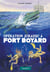 Fort Boyard Tome 7 - opération Jurassic à Fort Boyard