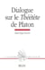 Dialogue sur le théétète de Platon