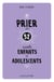 Prier avec 52 saints enfants et adolescents